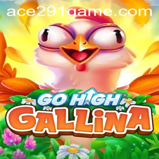 GoHighGallina: A Captivating Adventure